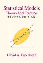 Statistical Models : Theory and Practice - David A. Freedman