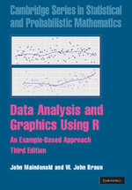 Data Analysis and Graphics Using R : An Example-Based Approach - John Maindonald