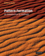 Pattern Formation : An Introduction to Methods - No Information Available
