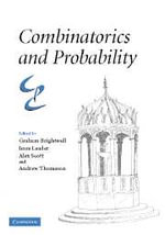 Combinatorics and Probability : Celebrating Bela Bollobas's 60th Birthday - No Information Available