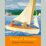 Time Of Wonder - Robert McCloskey