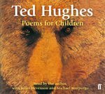 Poems for Children : Read by Ted Hughes. Selected and Introduced by Michael Morpurgo. - Michael Morpurgo