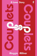 Couplets : A Love Story - Maggie Millner