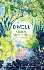 Dwell - Simon Armitage