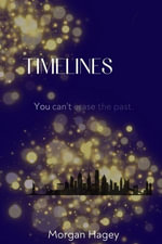Timelines - Morgan Hagey