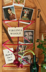 A Room of One's Own : Vintage Classics - Virginia Woolf
