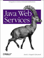 Java Web Services : JAVA - David A. Chappell & Tyler Jewell