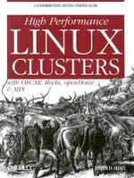 High Performance Linux Clusters : Nutshell Handbooks - Joseph D. Sloan