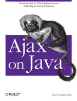 Ajax on Java : Java Ser. - Steve Douglas Olson
