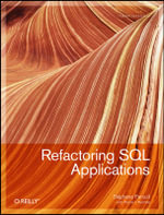 Refactoring SQL Applications : THEORY IN PRACTICE - Stephane Faroult