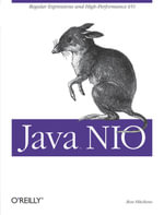 Java NIO : Regular Expressions and High-Performance I/O - Ron Hitchens