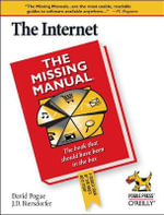 The Internet : Missing Manual - J D Biersdorfer