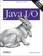 Java I/O 2e : Java Ser. - Elliotte Harold