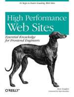 High Performance Web Sites : O'Reilly Ser. - Steve Souders