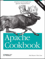 Apache Cookbook : Cookbooks - Rich Bowen