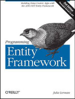Programming Entity Framework 2e : OREILLY - Julia Lerman