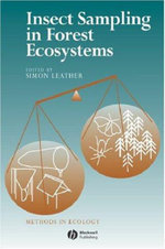Insect Sampling in Forest Ecosystems : Ecological Methods and Concepts - Simon R. Leather