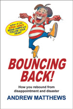 Bouncing Back - Andrew Matthews