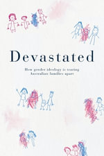 Devastated - Kirralie Smith