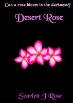 Broken Flowers : Broken Flowers - Scarlett J Rose