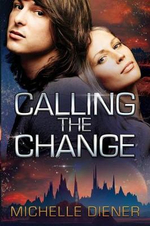 Calling the Change : Sky Raiders - Michelle Diener