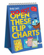 Do Not Open This Flip Chart : Do Not Open This Book - Andy Lee