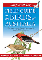 Field Guide to the Birds of Australia - Nicolas Day