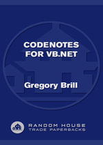 CodeNotes for VB.NET : CodeNotes - Gregory Brill
