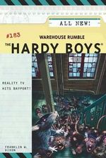 Warehouse Rumble : Hardy Boys - Franklin W. Dixon