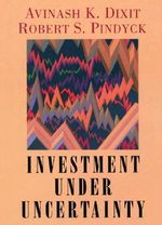 Investment under Uncertainty : International Studen - Robert K. Dixit