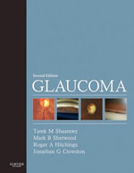 Glaucoma E-Book : 2-Volume Set - Tarek M. Shaarawy
