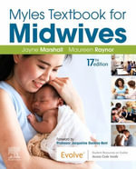 Myles' Textbook for Midwives : Myles' Textbook for Midwives E-Book - Jayne E. Marshall
