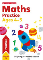 Maths Practice Book for Ages 4-5 : 100 Practice Activities - Giles Clare