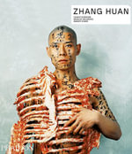 Zhang Huan : Contemporary Artists Series - Yilmaz Dziewior