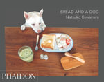 Bread and a Dog - Kuwahara Natsuko