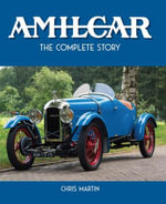Amilcar : The Complete Story - Chris Martin