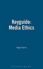 Keyguide : Media Ethics - Barrie MacDonald