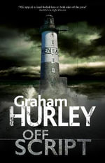 Off Script - Large Print Edition : Enora Andresson - Graham Hurley