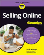 Selling Online For Dummies : For Dummies (Computer/Tech) - Paul Waddy