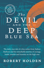 The Devil and the Deep Blue Sea - Robert Holden