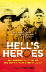 Hell's Heroes - Roger Maynard