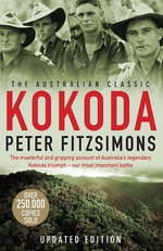Kokoda : Updated Edition - Peter FitzSimons