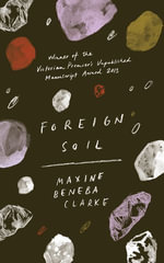 Foreign Soil - Maxine Beneba Clarke