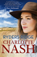 Ryders Ridge - Charlotte Nash