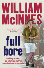 Full Bore - William McInnes