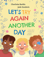 Let's Try Again Another Day - Charlotte Barkla