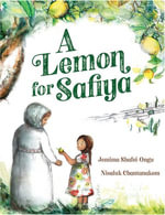 A Lemon for Safiya - Jemima Shafei-Ongu