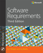 Software Requirements : Developer Best Practices - Karl Wiegers