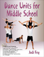 Dance Units for Middle School - Judi Fey