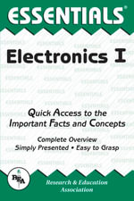 Electronics I Essentials : Essentials Study Guides - The Editors of REA